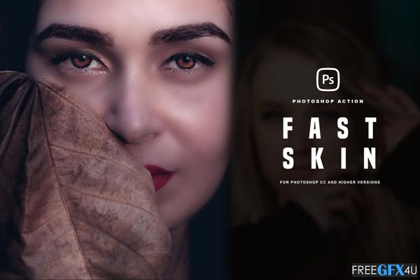 Fast Skin Photoshop Action
