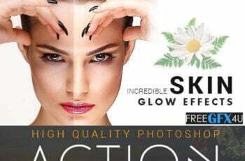 Incredible Skin Glow Effects Photoshop Action