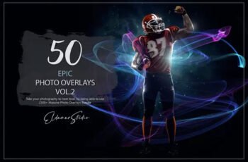 50 Epic Photo Overlays Vol 2
