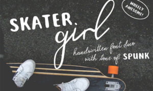 Skater Girl Font Duo