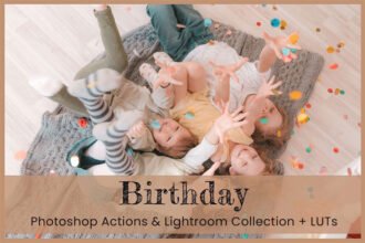 Birthday Photoshop Actions Lightroom