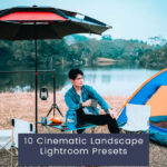 10 Lightroom Presets for Cinematic Landscapes